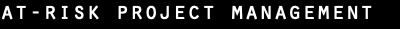 at-risk project management